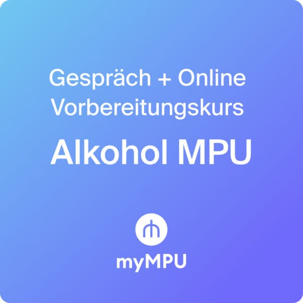 Alkohol MPU Vorbereitung + Gespräch