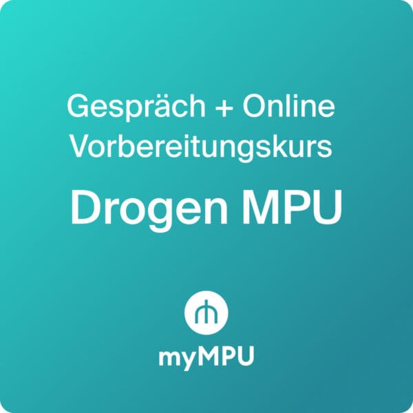 Drogen MPU Vorbereitung + Gespräch