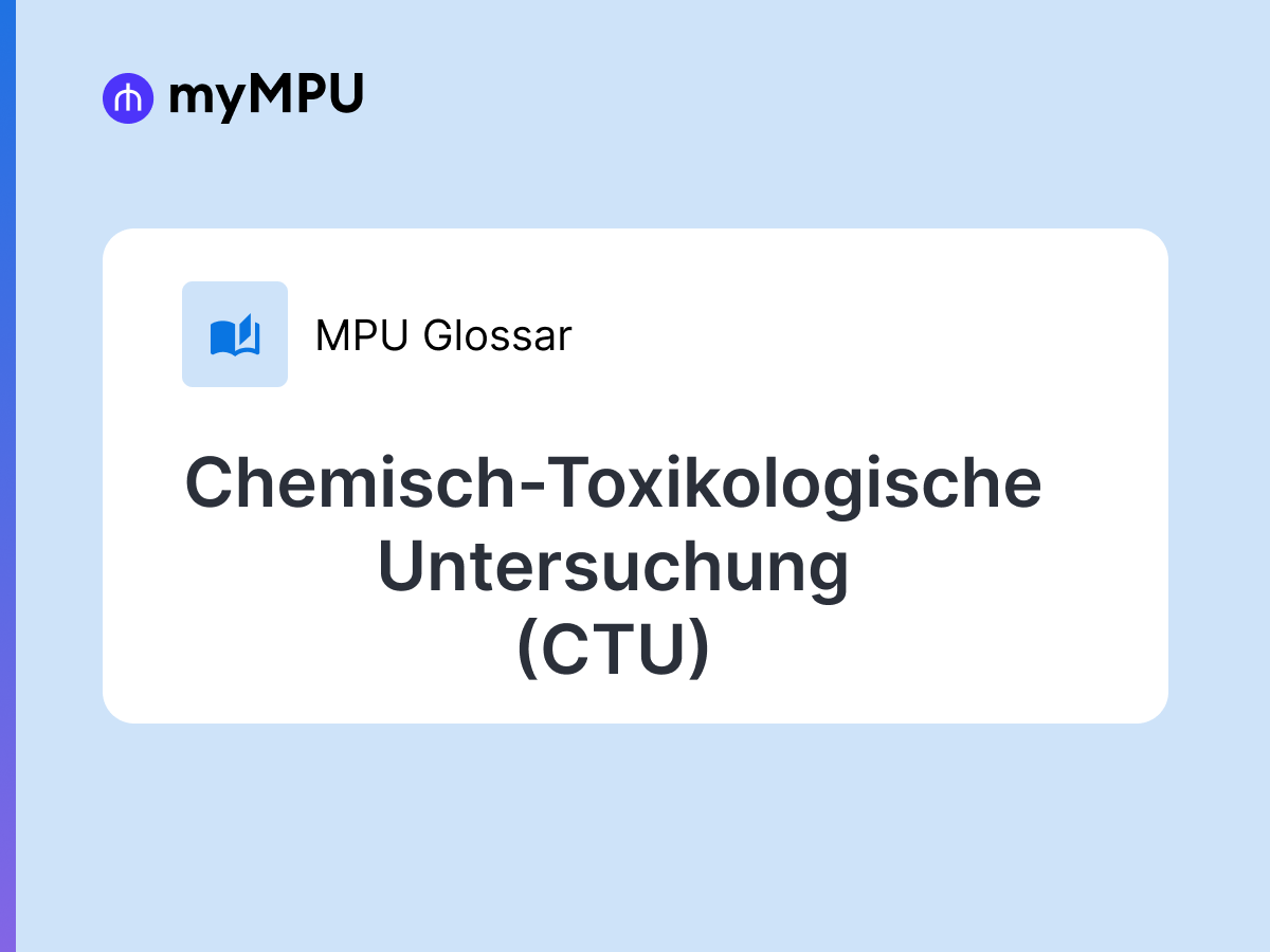 CTU Kriterien in der MPU